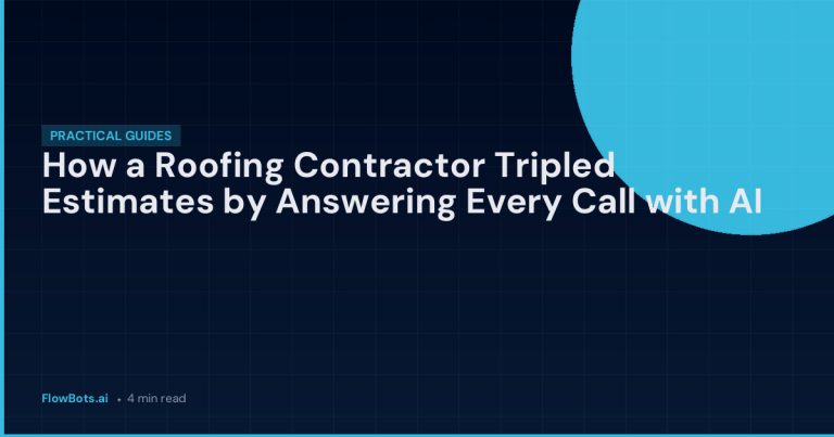 How a Roofing Contractor Tripled Estimates by Answering Every Call with AI