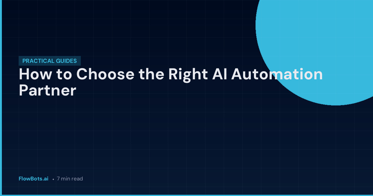 How to Choose the Right AI Automation Partner